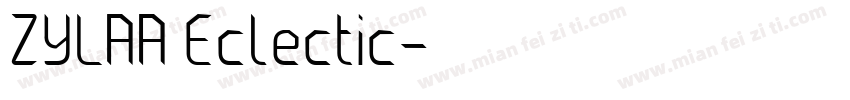 ZYLAA Eclectic字体转换